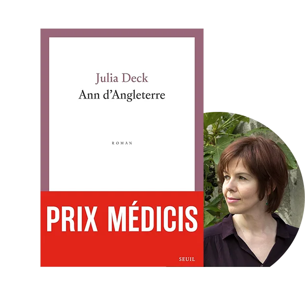 Couverture du livre "Ann d'Angleterre" et portrait de Julia Deck.